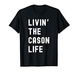 Cason viviendo la Vida de Cason Nombre Divertido Camiseta gráfica económica