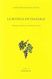 La bodega entrañable: 3 (Narrativa)