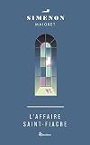 L'Affaire Saint-Fiacre -nouvelle édition- (French Edition)