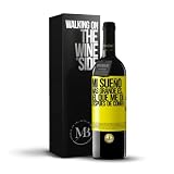 «Mi sueño más grande es… ¡el que me da después de comer!» Mensaje en una Botella. Vino Tinto Premium Reserva 12 Meses + Gift Box. Etiqueta Amarilla PERSONALIZABLE
