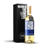 «La diferencia entre estupidez y genialidad es que la genialidad tiene sus límites» Mensaje en una Botella. Vino Blanco Premium Verdejo Joven + Gift Box. Etiqueta Azul PERSONALIZABLE
