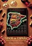 Vinos de España. Denominaciones de origen