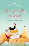 Que no te la den con queso (Biblioteca Rosetta Forner)