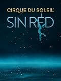 Cirque du Soleil: Sin red