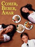 Comer, beber, amar