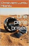 Une perle brisée (French Edition)