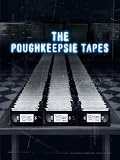 The Poughkeepsie Tapes