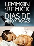 Dias De Vino Y Rosas