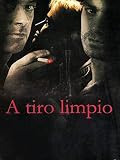 A tiro limpio (1996)