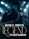 Natan El Profeta: Legend Live Concert Documentary