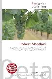Robert Mondavi: Napa Valley AVA, University of California, Stanford University, Phi Sigma Kappa, Margrit Mondavi