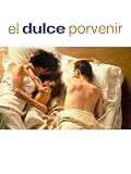 El dulce porvenir