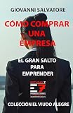 CÓMO COMPRAR UNA EMPRESA: EL GRAN SALTO PARA EMPRENDER