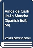Vinos De Castilla-La Mancha