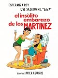 El insólito embarazo de los Martínez