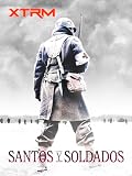 Santos y soldados