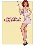 La mosca hispánica