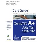 [(CompTIA A+ 220-701 and 220-702 Cert Guide)] [by: Mark Edward Soper]