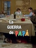 La guerra de papá