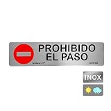 Normaluz RD707025 - Señal Adhesiva Rectangular Prohibido el Paso Acero Inoxidable Adhesivo 0.8 mm 5 x 20 cm, Gris
