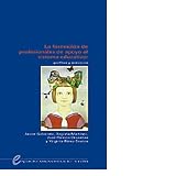 La formación de profesionales de apoyo al sistema educativo: 2 (Unibertsitate Saila)