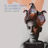 El alegre canto de la perdiz