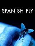 Spanish Fly