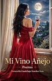 Mi Vino Añejo