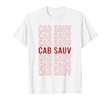 Cabina Sauv Cabernet Sauvignon Divertido Amante Del Vino Tinto Meme Camiseta