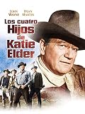 Los cuatro hijos de Katie Elder