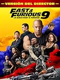Fast & Furious 9 (Versión del director)