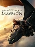 Cómo entrenar a tu dragón (2025)