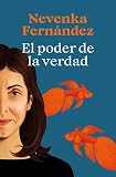 El poder de la verdad (Sine Qua Non)