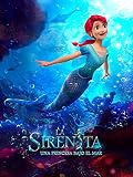 La Sirenita: Una princesa bajo el mar