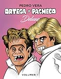 Ortega y Pacheco deluxe - Volumen 1