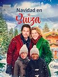 Navidades en Suiza (A Christmas in Switzerland)