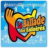 La Ballade des Enfoirés [DVD]