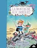 La montagne aux dragons: 01