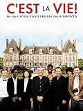 C'est la vie!