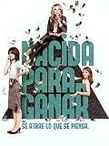 Nacida para ganar