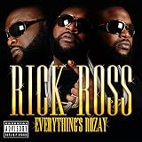 Everything's Rozay