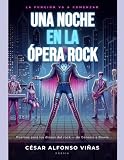 Una noche en la Ópera Rock: Poemas y canciones