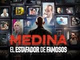 Medina: el estafador de famosos