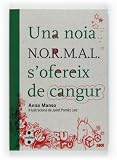 Una noia N.O.R.M.A.L. s’ofereix de cangur: 1
