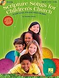 Hal Leonard Canciones de las Escrituras para la Iglesia Infantil - 40 canciones para niños directamente de la Biblia