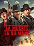 La muerte en su mano