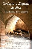 Bodegas Y Lagares De Roa (Autor)