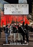 Cruzando Alsacia en Navidad