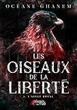 L'aigle royal: Tome 3, L'aigle royal: 03 (COLLECTION RUBI)