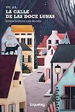 La calle de las Doce Lunas